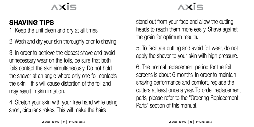 Bodyline Products International AX-1300 instruction manual Shaving Tips, Keep the unit clean and dry at all times 
