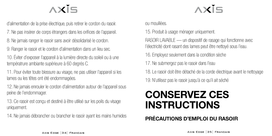 Bodyline Products International AX-4330 Conservez CES Instructions, Ou mouillées Produit à usage ménager uniquement 