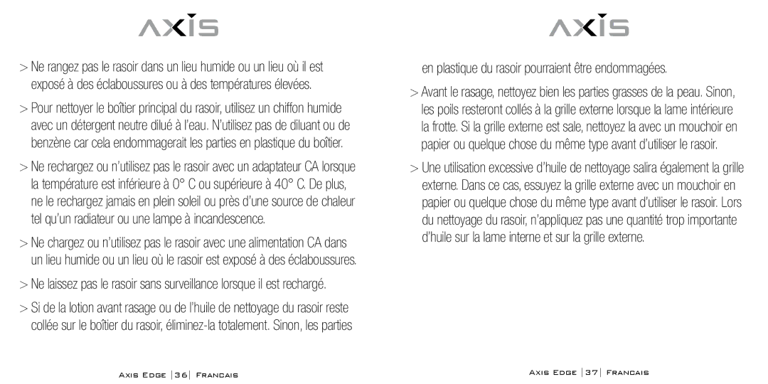 Bodyline Products International AX-4330 instruction manual En plastique du rasoir pourraient être endommagées 