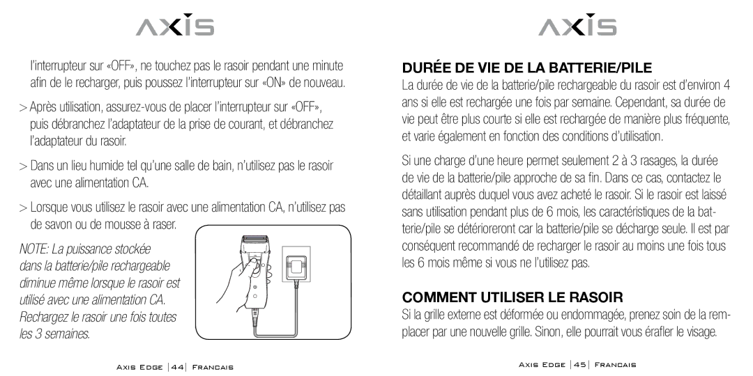 Bodyline Products International AX-4330 instruction manual Durée DE VIE DE LA BATTERIE/PILE, Comment Utiliser LE Rasoir 