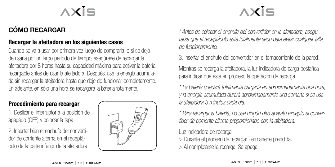 Bodyline Products International AX-4330 instruction manual Cómo Recargar, Recargar la afeitadora en los siguientes casos 