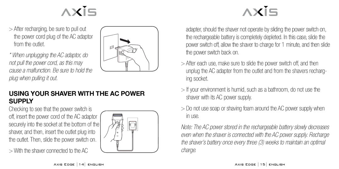 Bodyline Products International AX-4330 instruction manual From the outlet, Using Your Shaver with the AC Power Supply 