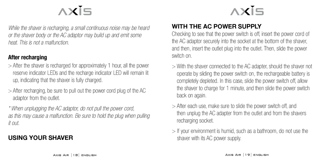 Bodyline Products International AX-5330 instruction manual After recharging, Using Your Shaver With the AC Power Supply 