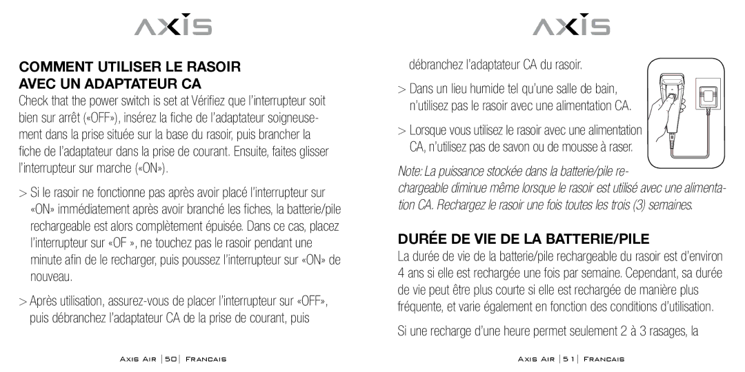 Bodyline Products International AX-5330 Comment Utiliser LE Rasoir Avec UN Adaptateur CA, Durée DE VIE DE LA BATTERIE/PILE 