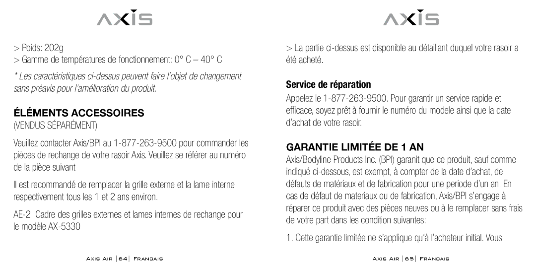 Bodyline Products International AX-5330 Poids 202g, Éléments Accessoires Vendus Séparément, Service de réparation 