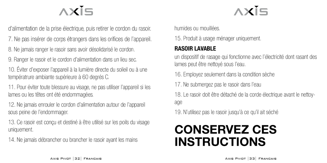 Bodyline Products International AX1330 Conservez CES Instructions, Humides ou mouillées Produit à usage ménager uniquement 