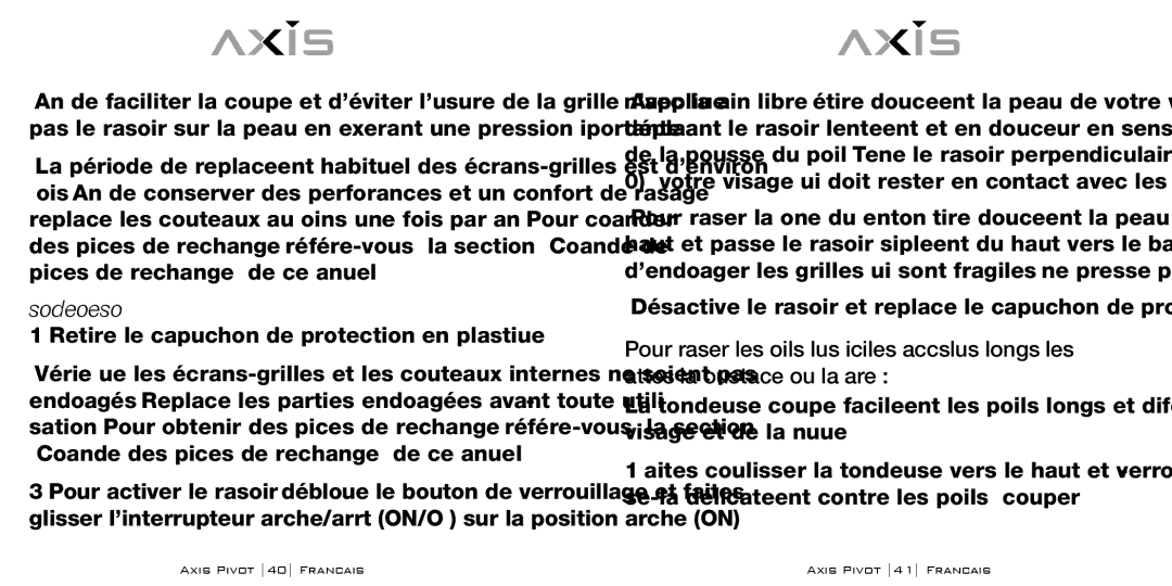 Bodyline Products International AX1330 Utilisation de votre rasoir, Retirez le capuchon de protection en plastique 