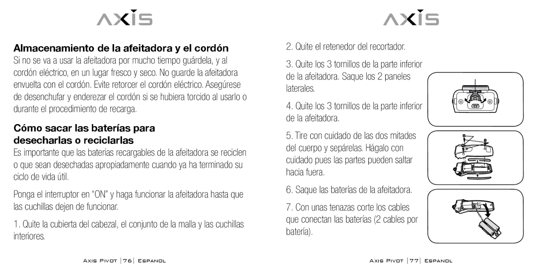 Bodyline Products International AX1330 instruction manual Saque las baterías de la afeitadora 