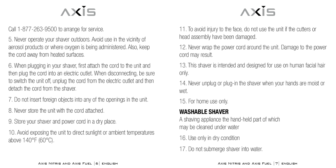 Bodyline Products International AX3331 Call 1-877-263-9500 to arrange for service, Wet For home use only, Washable Shaver 