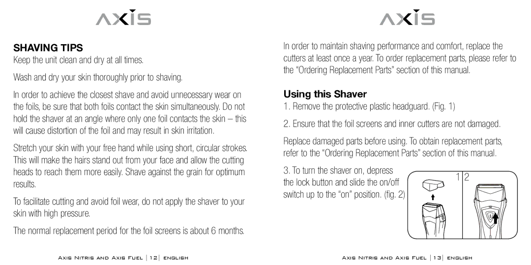 Bodyline Products International AX3335 Shaving Tips, Using this Shaver, Remove the protective plastic headguard. Fig 