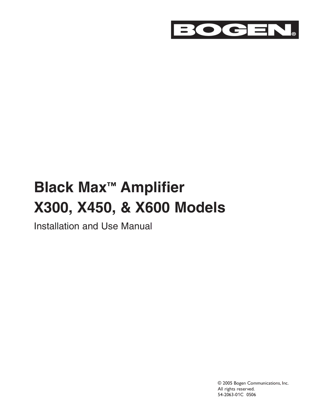 Bogen manual Black Max Amplifier X300, X450, & X600 Models 