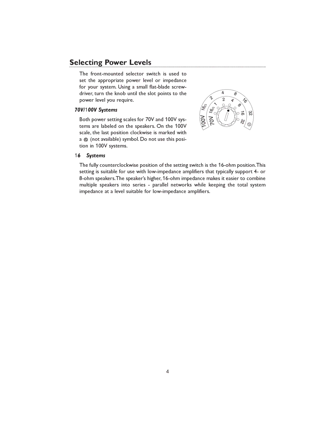 Bogen 700286198, 700286206 specifications Selecting Power Levels, 70V/100V Systems, 16Ω Systems 