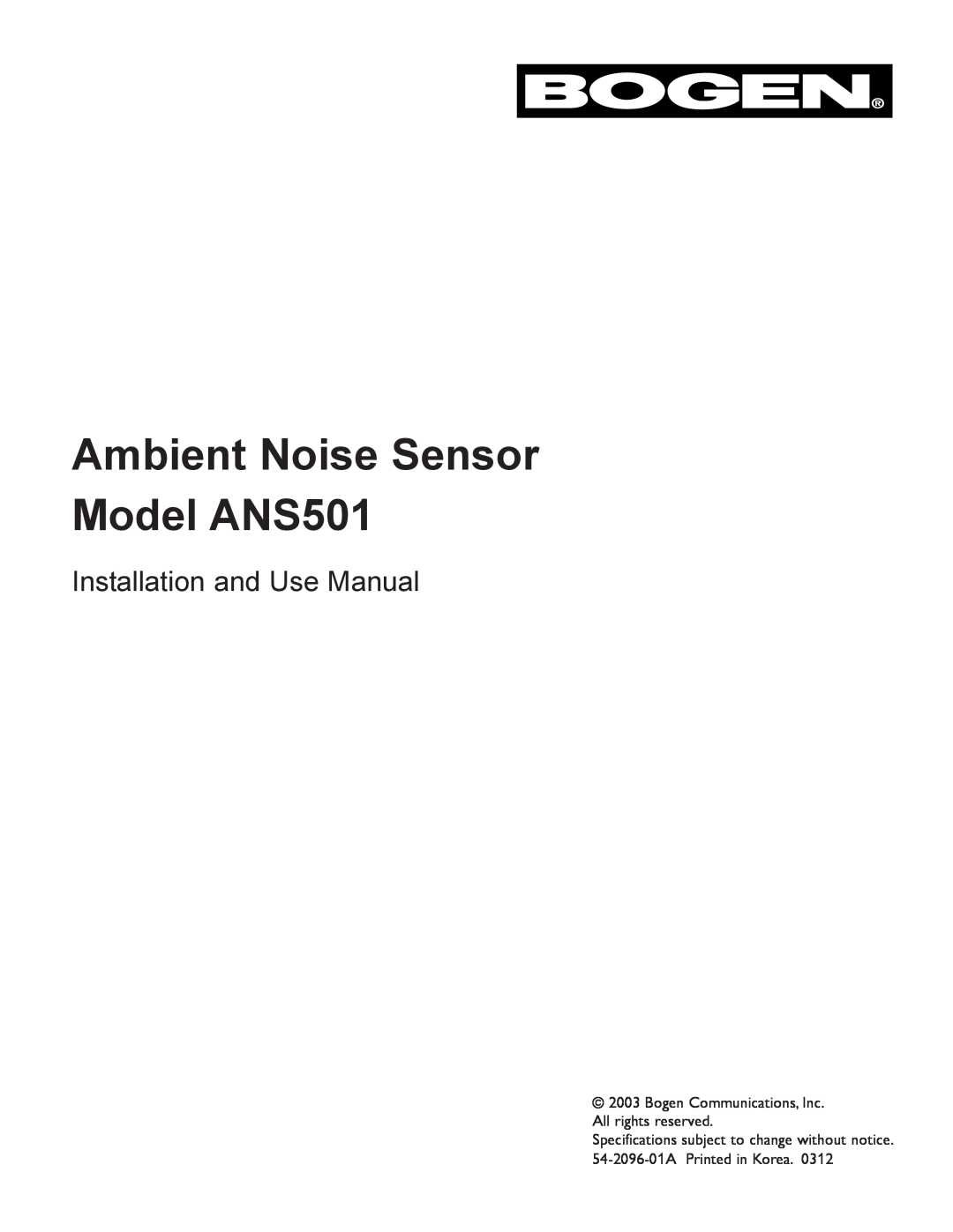 Bogen specifications Ambient Noise Sensor Model ANS501, Installation and Use Manual 