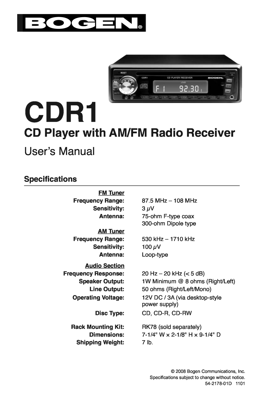 Bogen CDR1 specifications Specifications, CD Player with AM/FM Radio Receiver, Userʼs Manual 