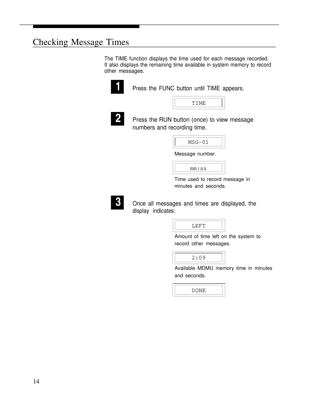 Bogen LUMDMU manual Checking Message Times, Press the Func button until Time appears 