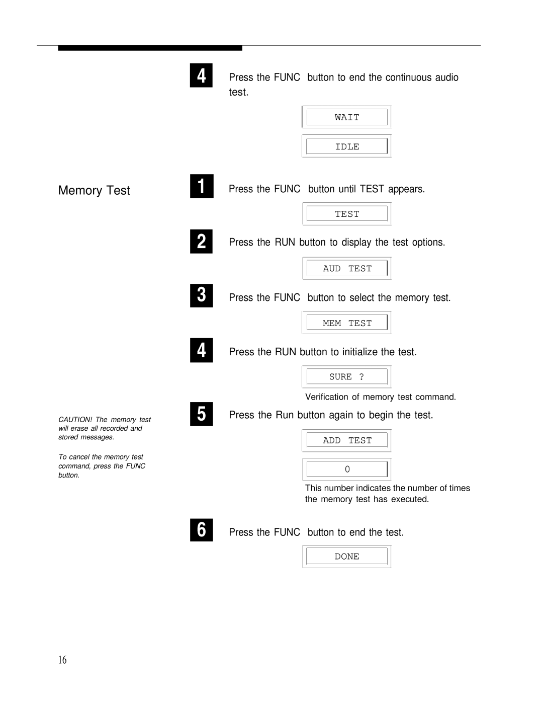 Bogen LUMDMU manual Button to end the continuous audio, Button until Test appears, Button to select the memory test 