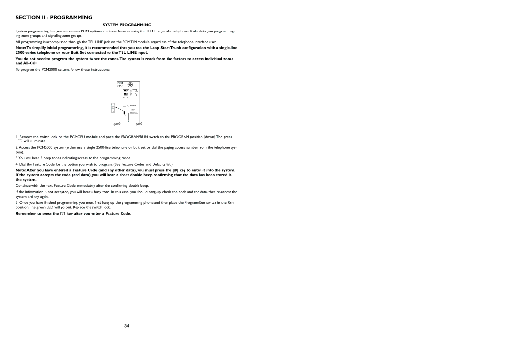 Bogen PCM2000 manual System Programming, Remember to press the # key after you enter a Feature Code 