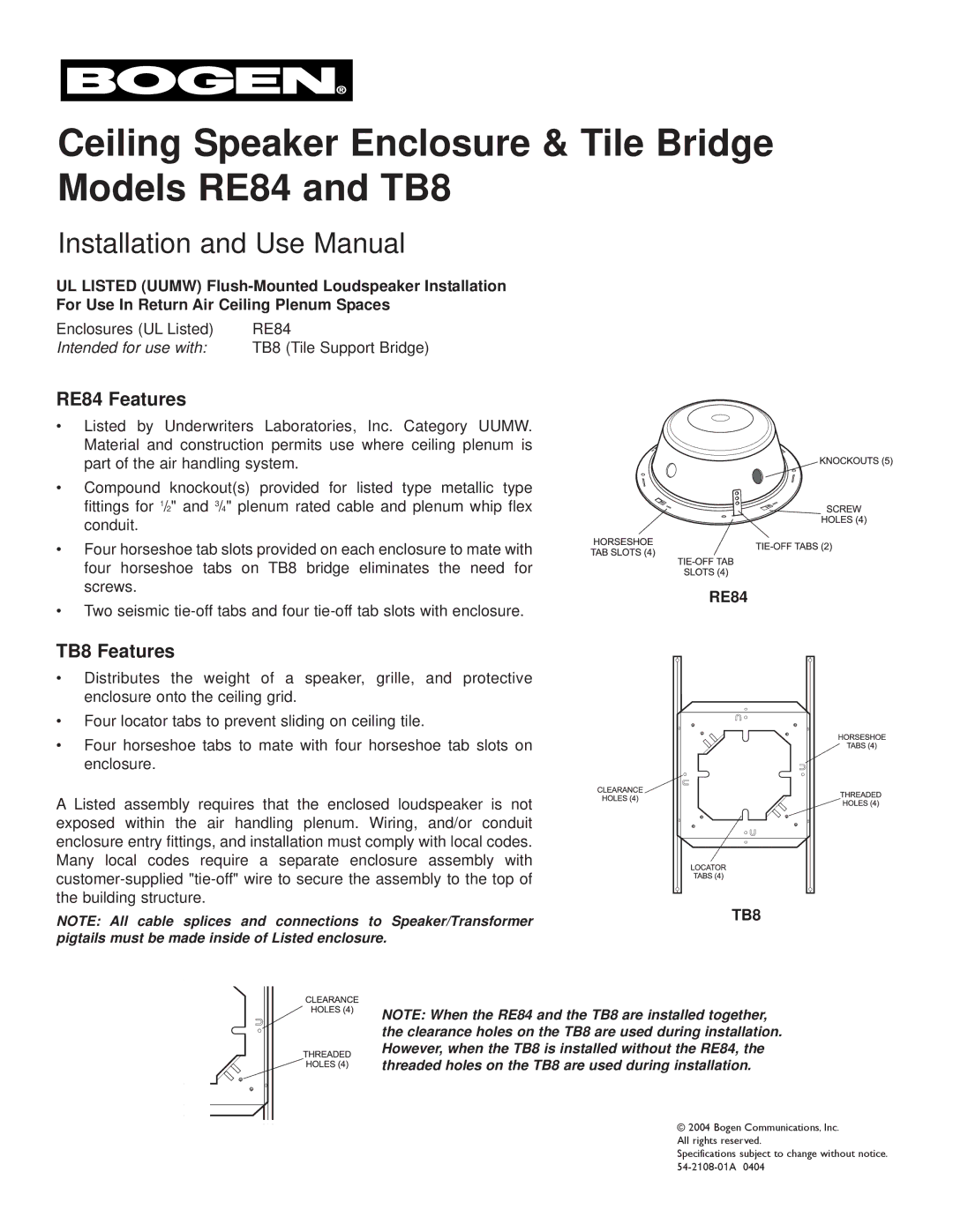 Bogen specifications Ceiling Speaker Enclosure & Tile Bridge Models RE84 and TB8, Installation and Use Manual 