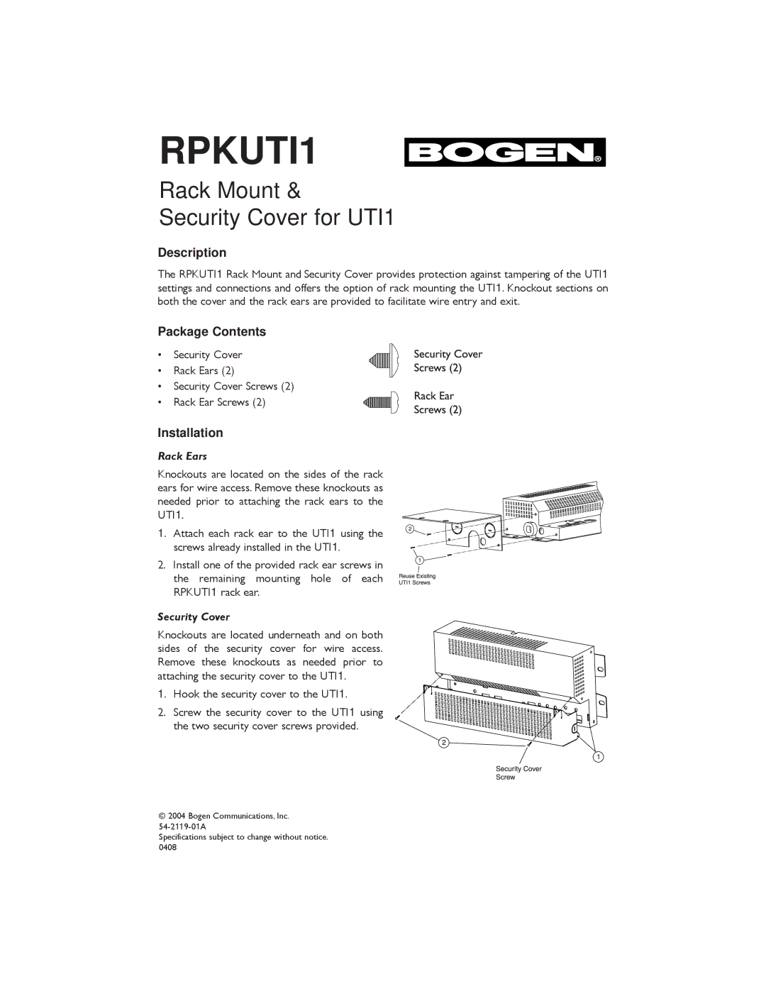 Bogen RPKUTI1 specifications Rack Mount Security Cover for UTI1, Description, Package Contents, Installation 