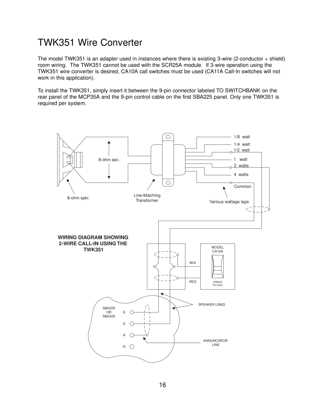 Bogen SI35A, PI35A manual TWK351 Wire Converter, Wiring Diagram Showing, Wire Call-In Using The 
