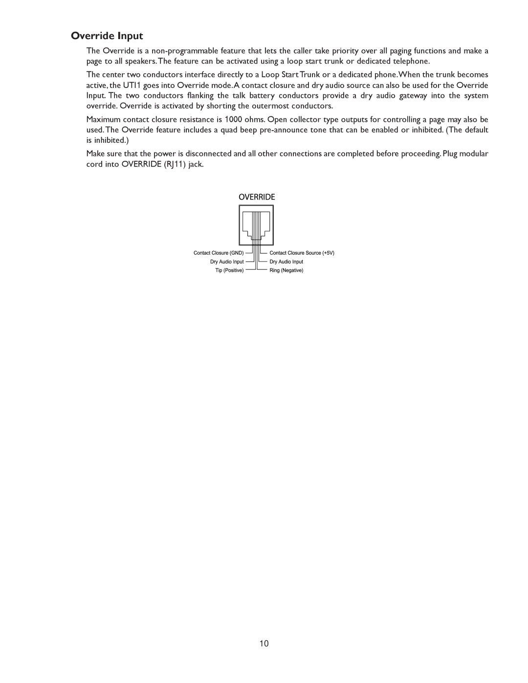 Bogen UTI1 specifications Override Input 