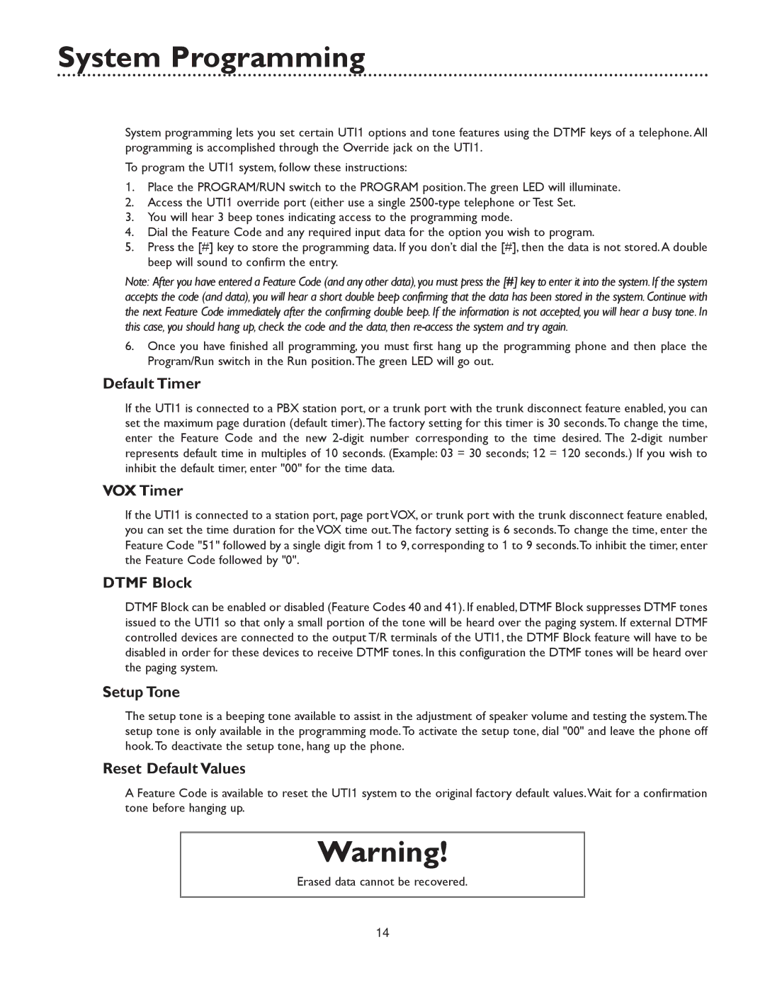 Bogen UTI1 specifications System Programming, Default Timer, VOX Timer, Dtmf Block, Reset Default Values 