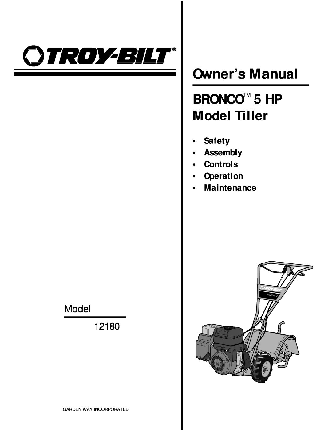 Bolens owner manual Safety Assembly Controls Operation Maintenance, BRONCOTM 5 HP Model Tiller, Model 12180 