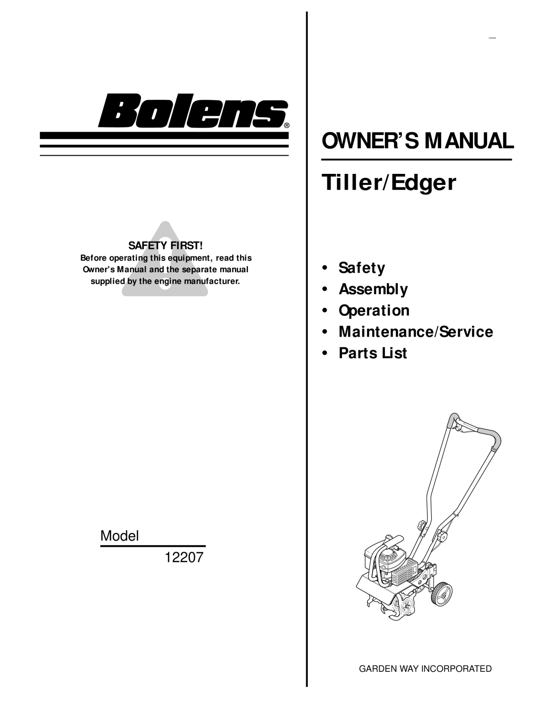 Bolens 12207 owner manual Tiller/Edger, Safety First 