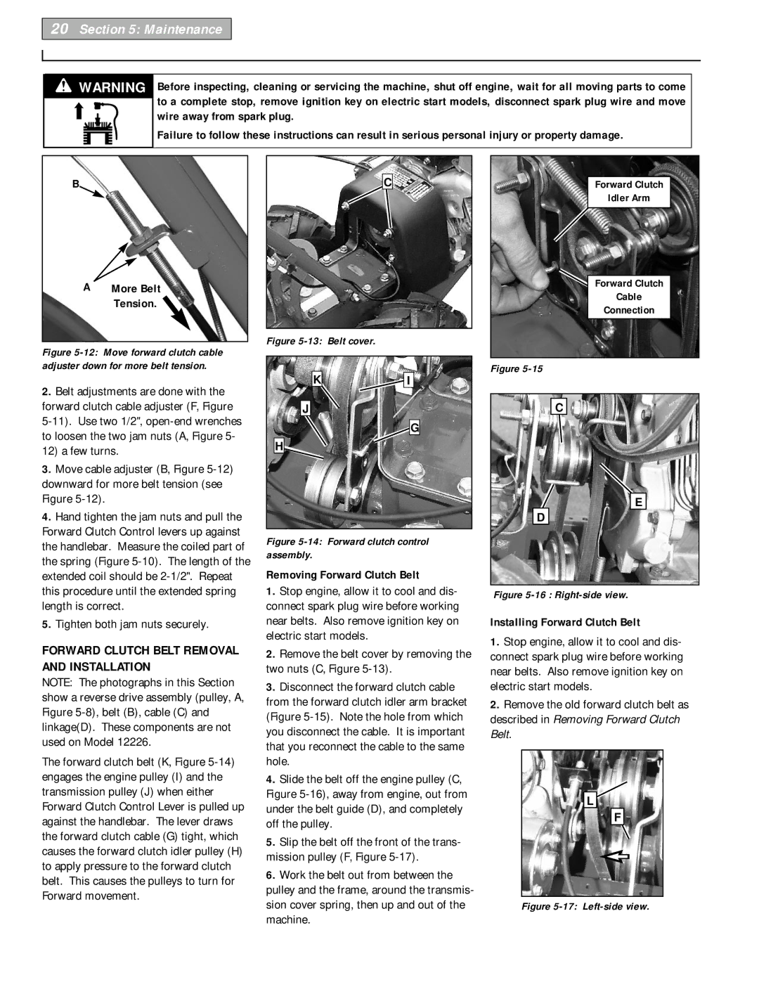 Bolens 12226 owner manual Removing Forward Clutch Belt, Installing Forward Clutch Belt 