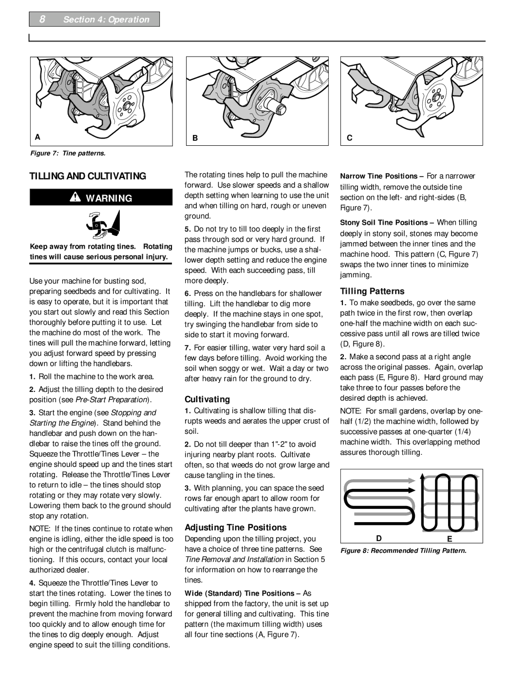 Bolens 12228 Tilling and Cultivating, Adjusting Tine Positions, Tilling Patterns, Roll the machine to the work area 