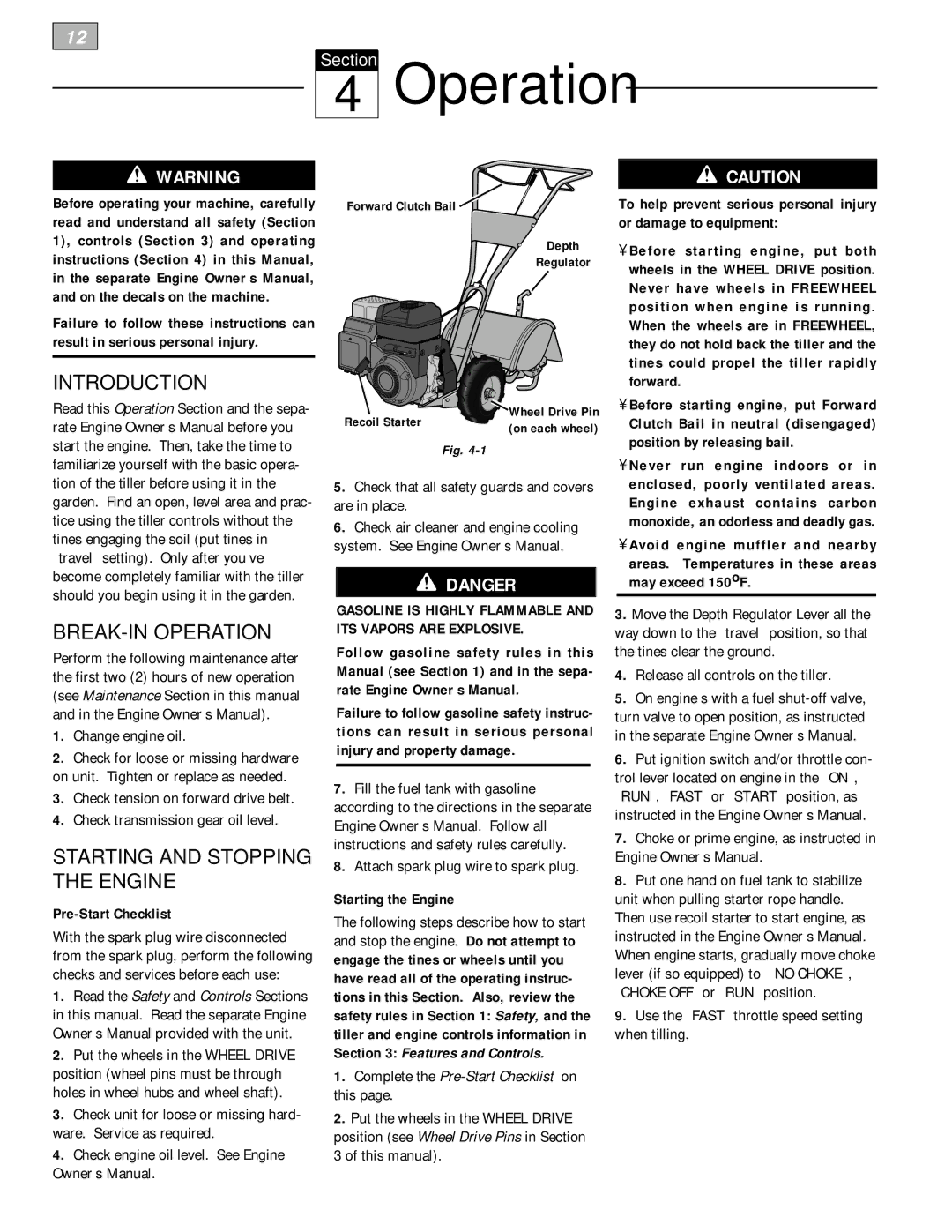 Bolens 12229 owner manual BREAK-IN Operation, Pre-Start Checklist, Starting the Engine, Avoid engine muffler and nearby 