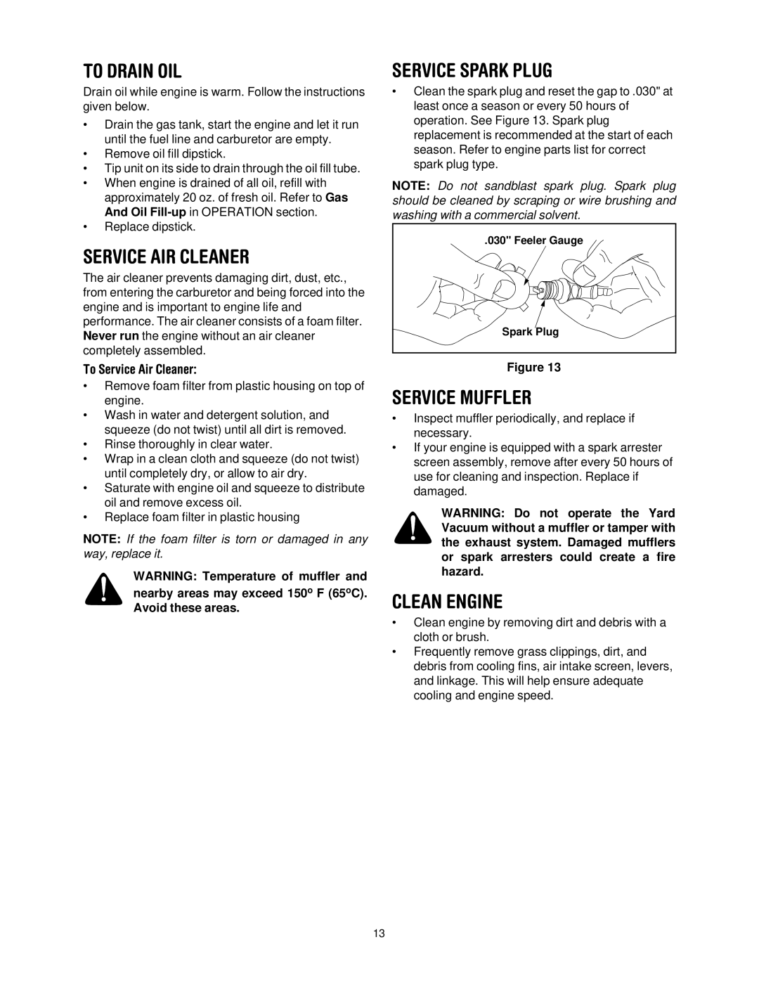 Bolens 247-770550 manual To Drain OIL, Service AIR Cleaner, Service Spark Plug, Service Muffler, Clean Engine 