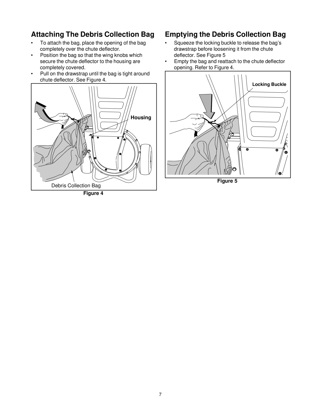 Bolens 247.77635 manual Attaching The Debris Collection Bag, Emptying the Debris Collection Bag, Housing 