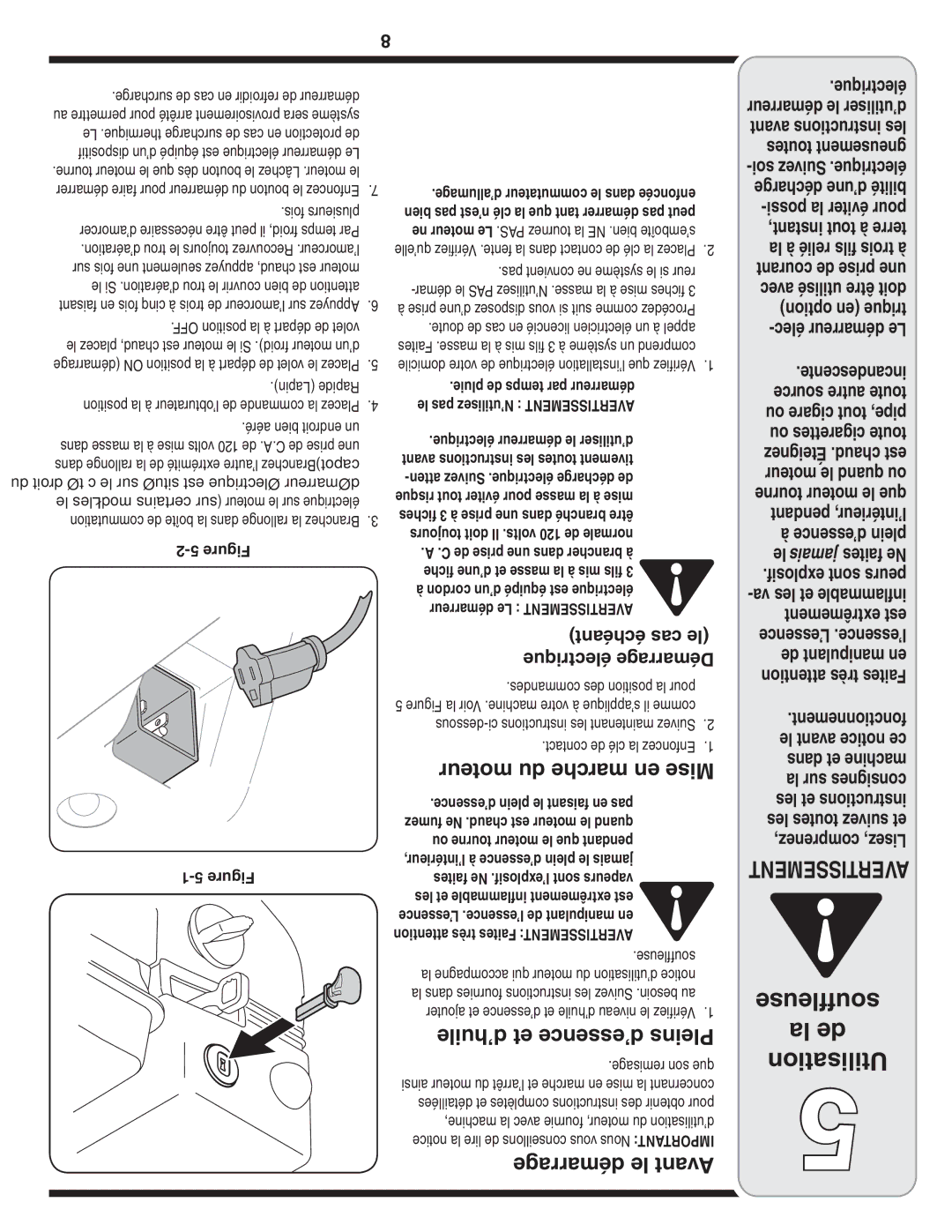 Bolens 2N1, 2P5 warranty Moteur du marche en Mise, ’huile et d’essence Pleins, Démarrage le Avant 