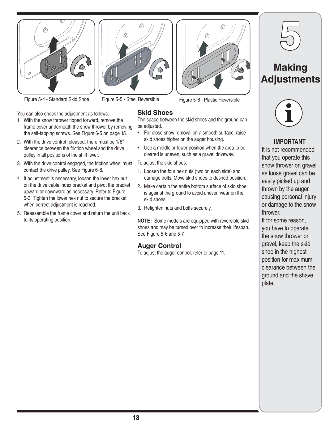 Bolens 31AE6GKF500 warranty You can also check the adjustment as follows, To adjust the skid shoes 