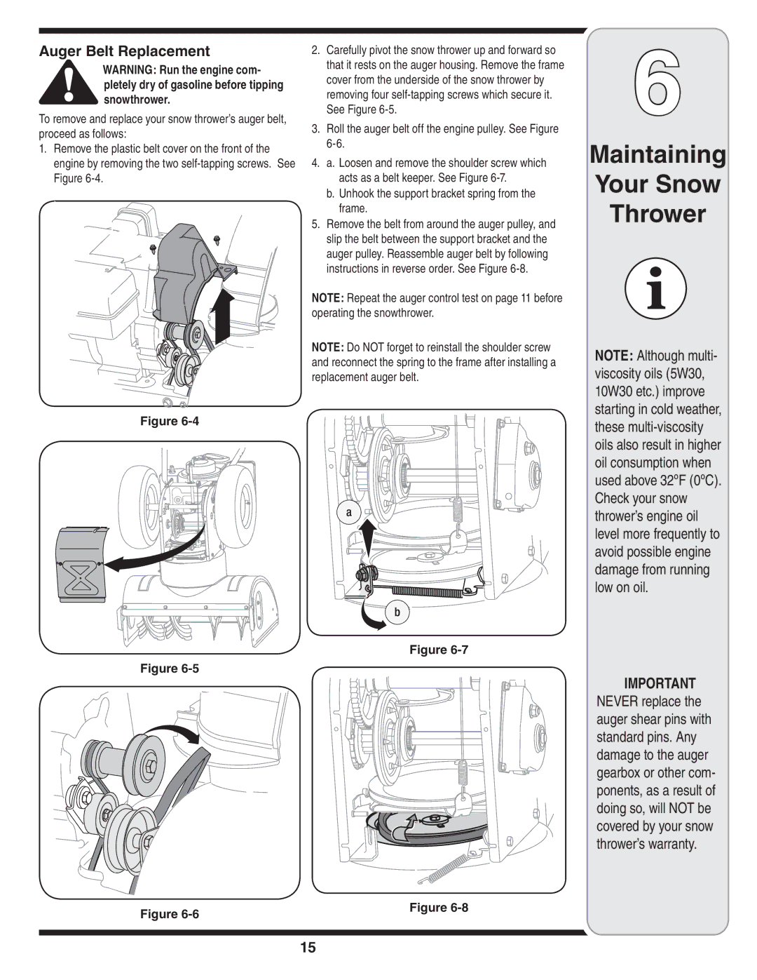 Bolens 31AE6GKF500 warranty Auger Belt Replacement, Roll the auger belt off the engine pulley. See Figure 