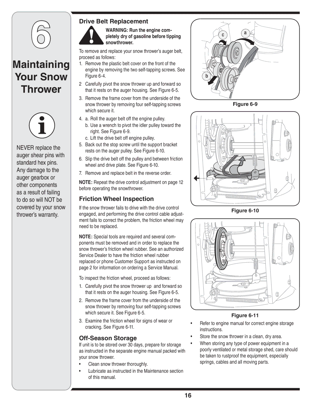 Bolens 31AE6GKF500 warranty Drive Belt Replacement, Friction Wheel Inspection, Remove and replace belt in the reverse order 