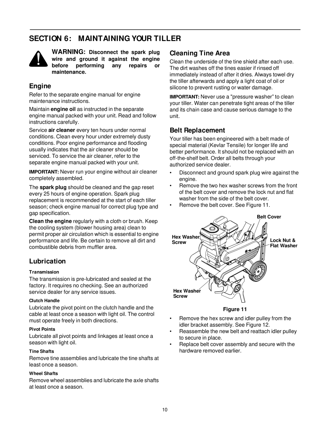 Bolens 350E, 300E, 520, 330, 225E, 500E Maintaining Your Tiller, Engine, Cleaning Tine Area, Belt Replacement, Lubrication 