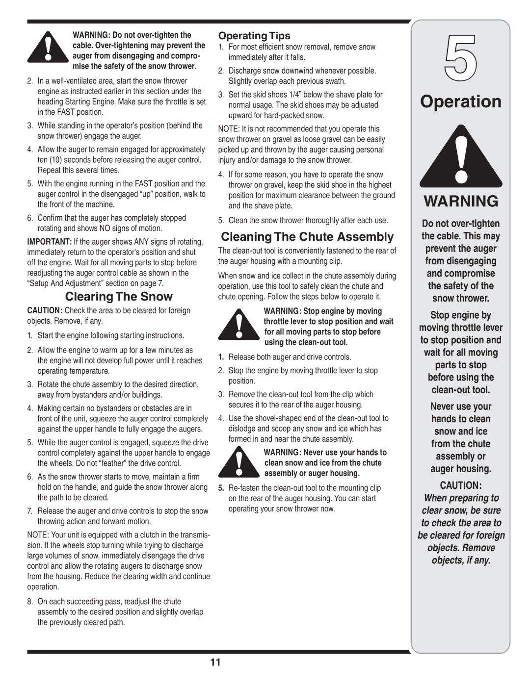 Bolens 3AA, 3BA warranty Clearing The Snow, Cleaning The Chute Assembly, Operating Tips, Stop engine by 