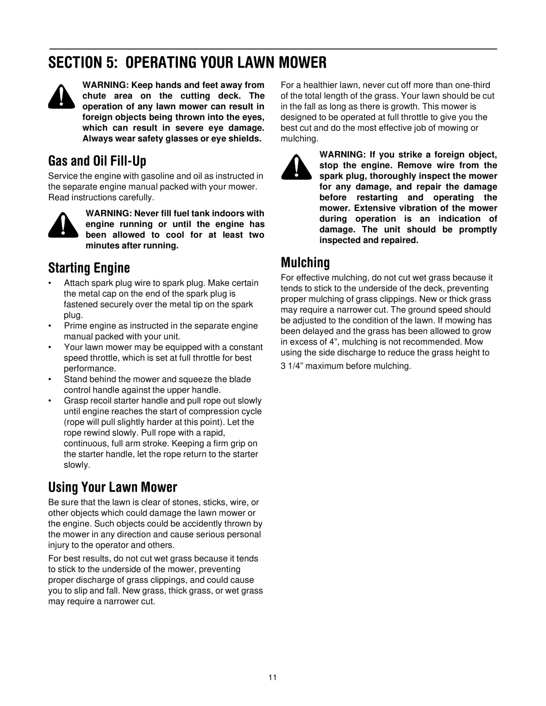 Bolens 506 manual Operating Your Lawn Mower, Gas and Oil Fill-Up, Starting Engine, Mulching, Using Your Lawn Mower 