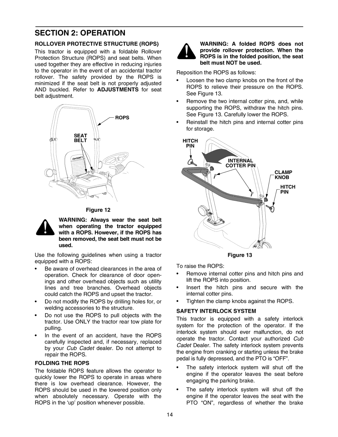 Bolens 5264D manual Operation, Rollover Protective Structure Rops, Folding the Rops, Safety Interlock System 