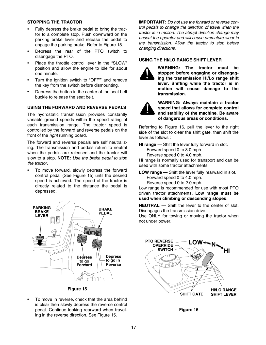 Bolens 5264D manual Low, Stopping the Tractor, Using the Forward and Reverse Pedals, Using the HI/LO Range Shift Lever 