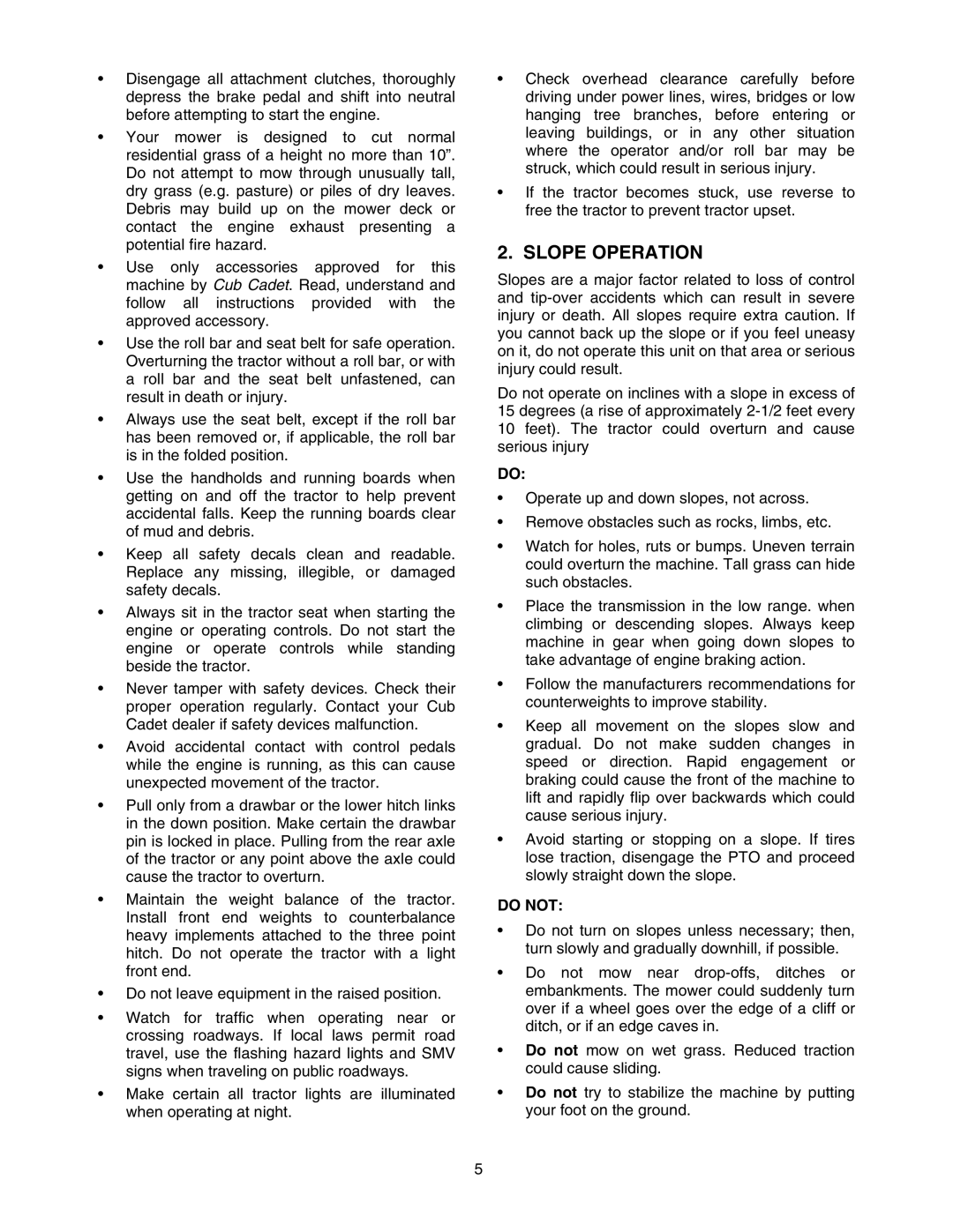 Bolens 5264D manual Slope Operation, Do not 