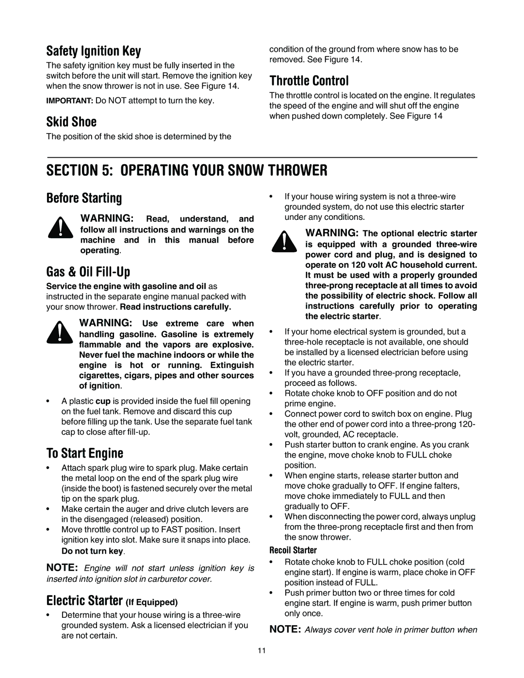 Bolens 642F, 614E, 644E, 664F, 6A4E, 662E, 642E manual Operating Your Snow Thrower 