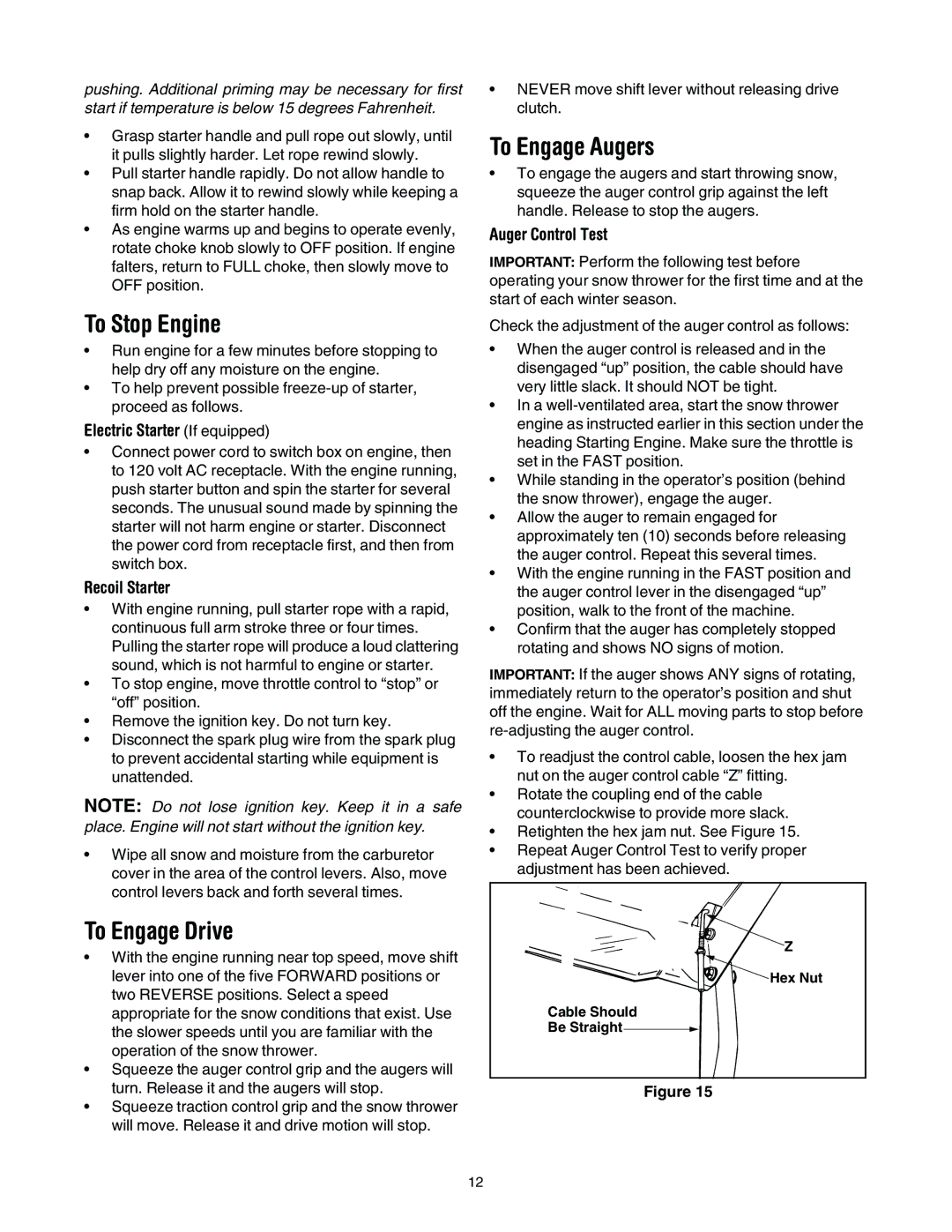 Bolens 662E, 614E, 644E To Stop Engine, To Engage Drive, To Engage Augers, Electric Starter If equipped, Auger Control Test 