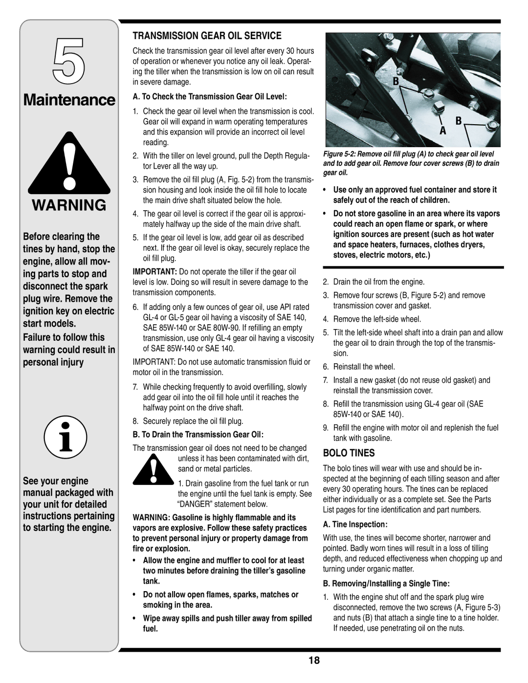 Bolens 643B, 643C, 645A warranty Transmission Gear OIL Service, Bolo Tines 