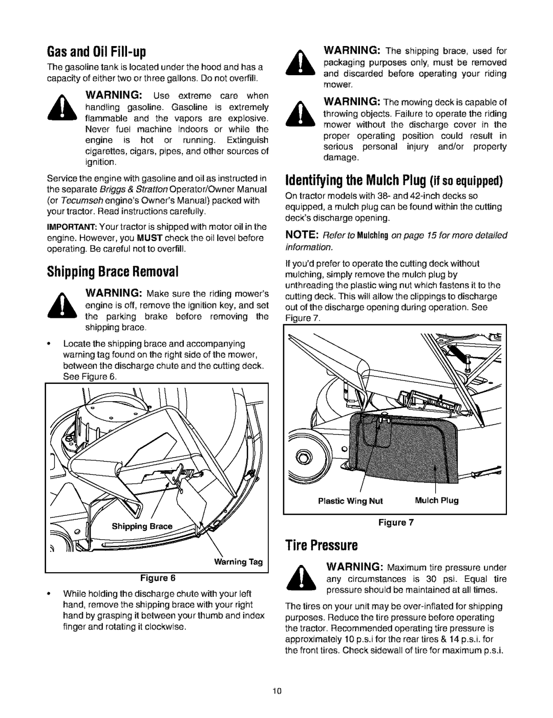 Bolens 660 manual GasandOilFill-up, ShippingBraceRemoval, Identifyingthe MulchPlugif soequipped, Ignition 