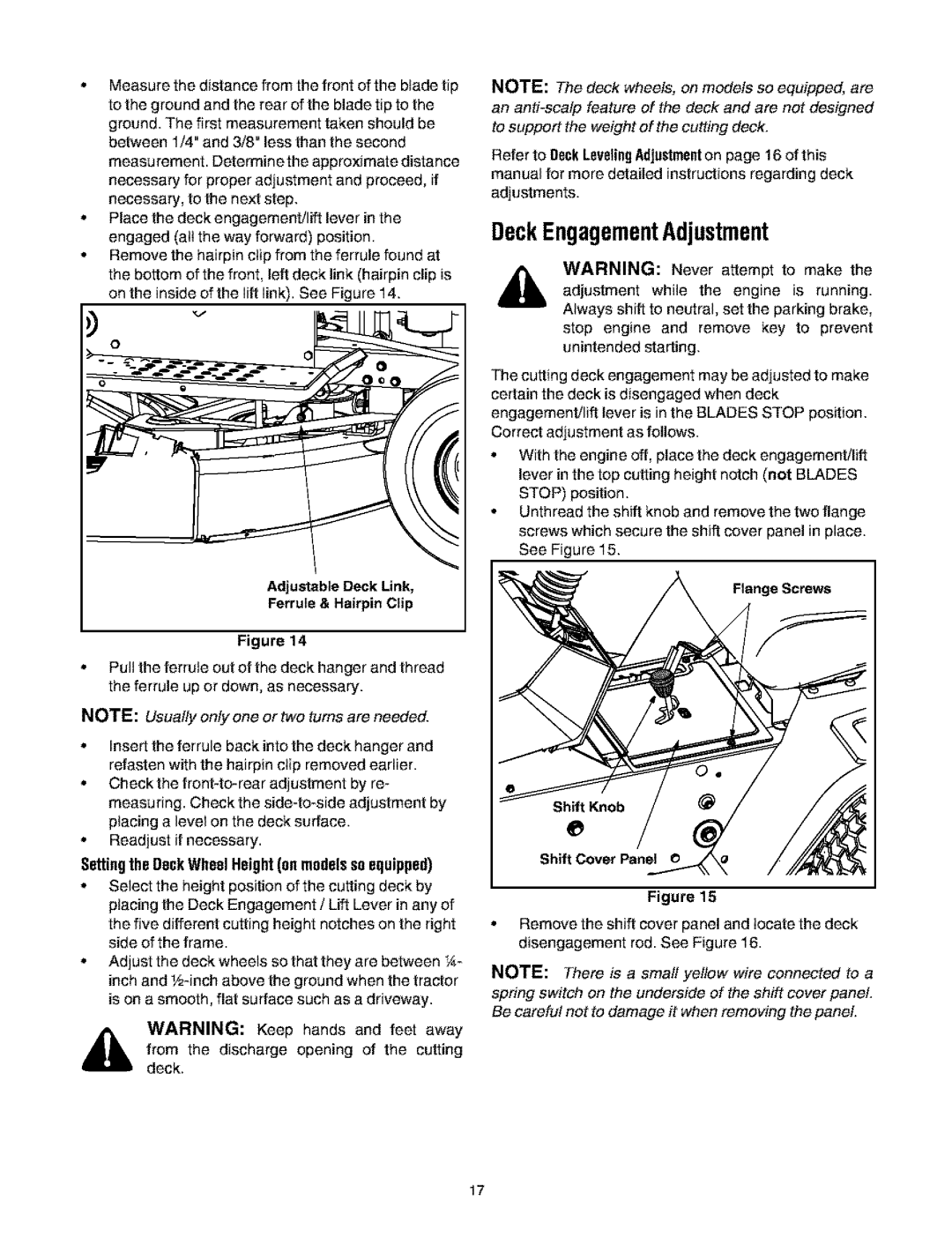 Bolens 660 manual DeckEngagementAdjustment, Settingthe OeckWheel Height on models soequipped, Shift Knob 