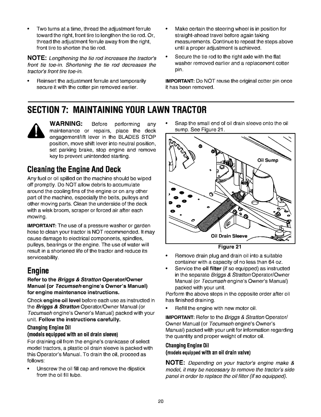 Bolens 660 manual Maintainingyourlawntractor, ChangingEngineOil Modelsequippedwith an oil drain sleeve 