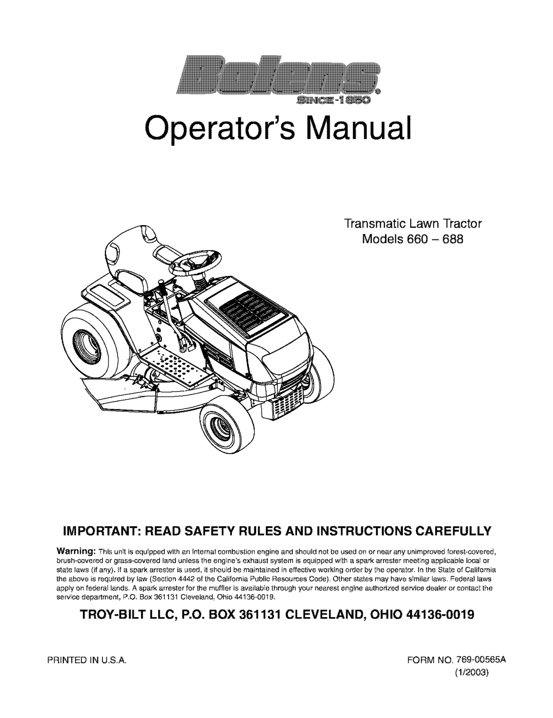Bolens 660 manual Transmatic Lawn Tractor Models, TROY-BILTLLC, P.O. BOX 361131 CLEVELAND, OHIO, 1/2003, Operators Manual 